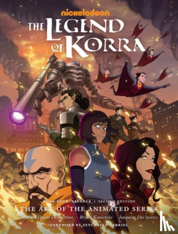 DiMartino, Michael Dante, Konietzko, Bryan - The Legend of Korra: The Art of the Animated Series - Book 4