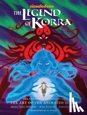 Dimartino, Michael Dante, Konietzko, Bryan - Legend of Korra, The: The Art of the Animated Series Book Two: Spirits (Second Edition)