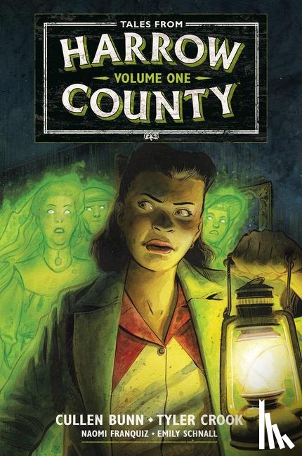Bunn, Cullen, Crook, Tyler, Franquiz, Naomi - Tales from Harrow County Library Edition