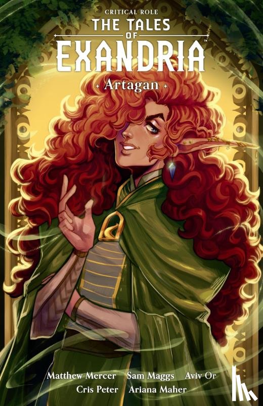 Maggs, Sam, Or, Aviv, Peter, Cris - Critical Role: Tales of Exandria Volume 2 - Artagan