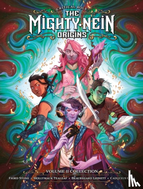 Houser, Jody, Wells, Kendra, Catt, Mae - Critical Role: The Mighty Nein Origins Library Edition Volume 2