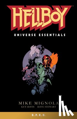 Mignola, Mike, Davis, Guy, Stewart, Dave - Hellboy Universe Essentials: B.P.R.D.