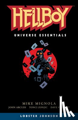 Mignola, Mike, Arcudi, John, Zonjic, Tonci - Hellboy Universe Essentials: Lobster Johnson