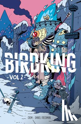 Freedman, Daniel - Birdking Volume 2
