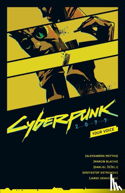 Motyka, Aleksandra, Blacha, Marcin - Cyberpunk 2077: Your Voice