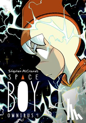 Mccranie, Stephen, McCranie, Stephen - Stephen McCranie's Space Boy Omnibus Volume 4