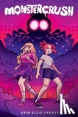 Franey, ErinEllie - Monster Crush
