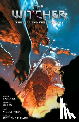 Spurrier, Simon, Green, Stephen, Villarrubia, Jose - The Witcher Volume 10: The Bear and the Butterfly