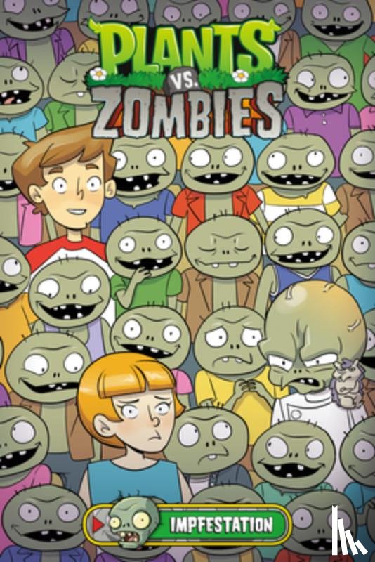 Tobin, Paul, Farris, Cat, Heather, Breckel - Plants vs. Zombies Volume 21: Impfestation