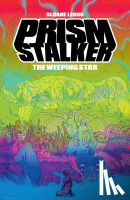 Leong, Sloane - Prism Stalker: The Weeping Star