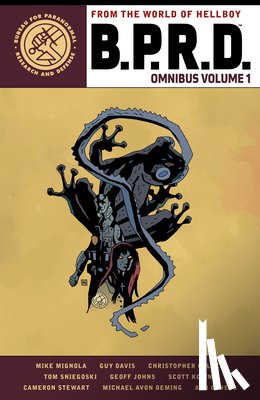 Mignola, Mike - B.P.R.D. Omnibus Volume 1