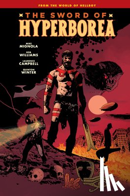 Mignola, Mike, Williams, Rob - Sword of Hyperborea