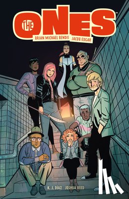 Bendis, Brian Michael, Edgar, Jacob - The Ones: Volume 1