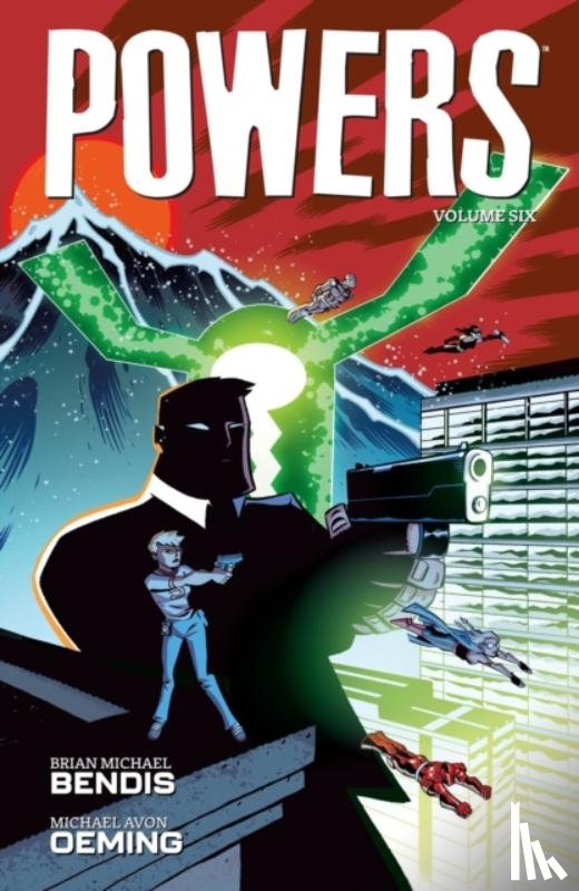 Bendis, Brian Michael, Oeming, Michael Avon - Powers Volume 6