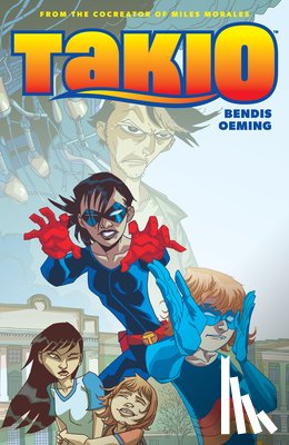 Bendis, Brian Michael, Avon Oeming, Michael - Takio