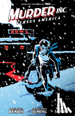 Bendis, Brian Michael, Oeming, Michael Avon, Soma, Taki - Murder Inc. Volume 2: Versus America