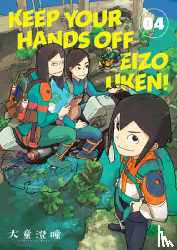 Oowara, Sumito, Oowar, Sumito, Sivasubramanian, Kumar - Keep Your Hands Off Eizouken! Volume 4