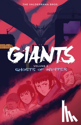 Valderrama, Carlos Perez - Giants Volume 2: Ghosts of Winter
