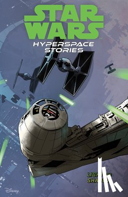 Deibert, Amanda, Moreci, Michael, Castellucci, Cecil - Deibert, A: Star Wars: Hyperspace Stories Volume 3--Light an