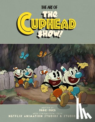 Deke, Deeki - The Art of the Cuphead Show