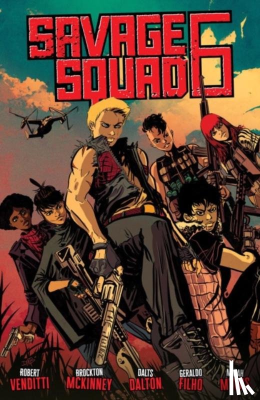 Venditti, Robert, McKinney, Brockton, Dalton, Dalts - Savage Squad 6