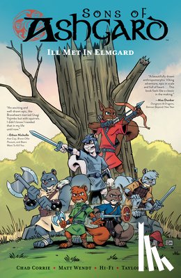 Wendt, Matt - Sons of Ashgard: Ill Met in Elmgard