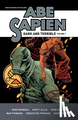 Mignola, Mike, Arcudi, John, Allie, Scott - Abe Sapien: Dark and Terrible Volume 1