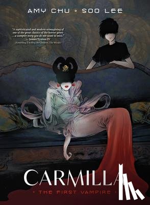 Chu, Amy - Carmilla: The First Vampire