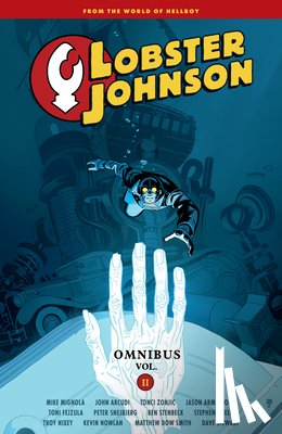 Mignola, Mike, Arcudi, John, Zonjic, Tonci - Lobster Johnson Omnibus Volume 2