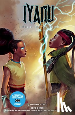 Okupe, Roye - Iyanu: Child of Wonder Volume 5