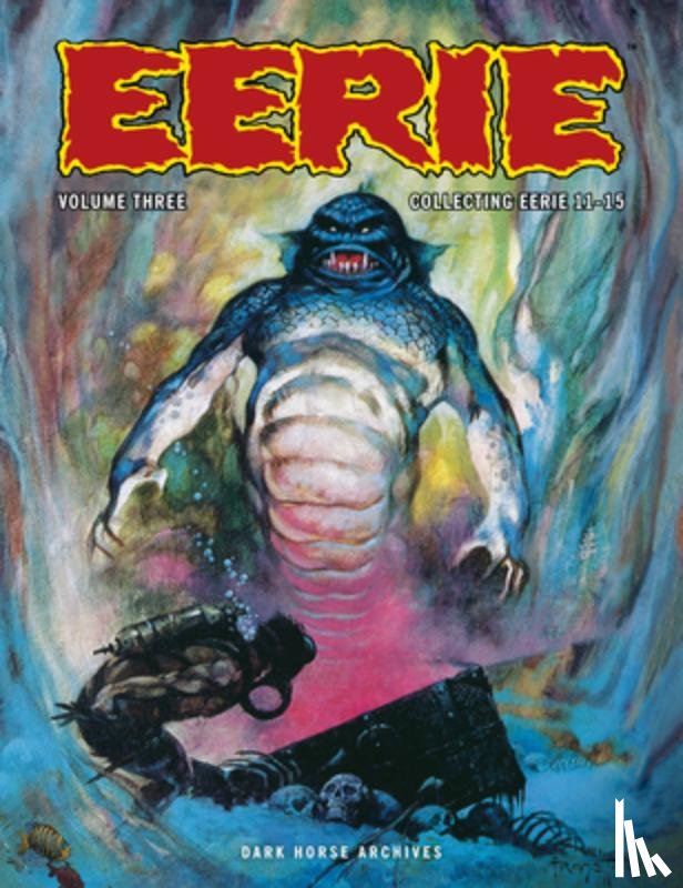 Goodwin, Archie, Torres, Angelo, Orlando, Joe - Eerie Archives Volume 3