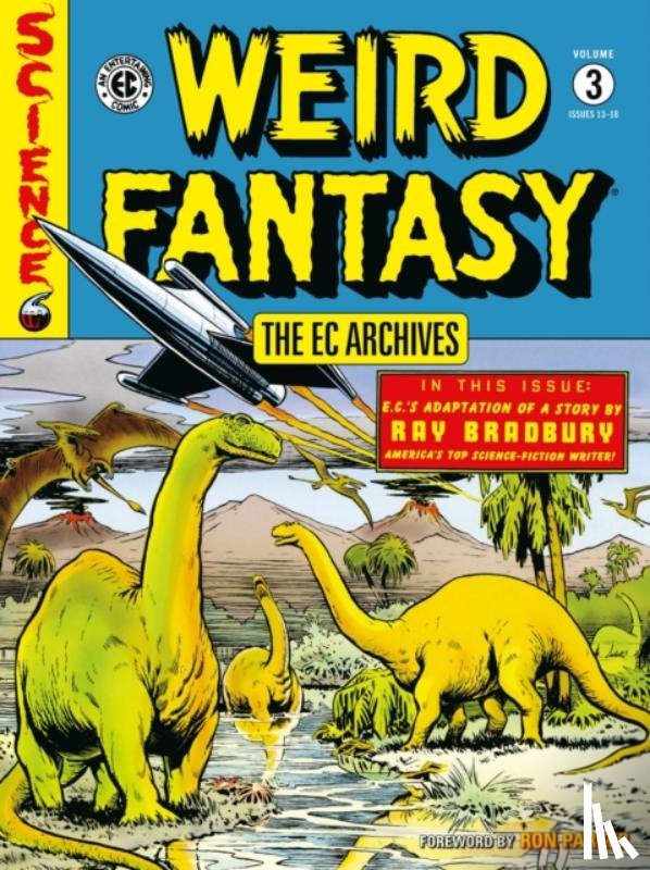 Feldstein, Al, Gaines, Bill, Orlando, Joe - The EC Archives: Weird Fantasy Volume 3