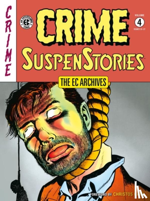 Feldstein, Al, Crandall, Reed, Kamen, Jack - The EC Archives: Crime Suspenstories Volume 4