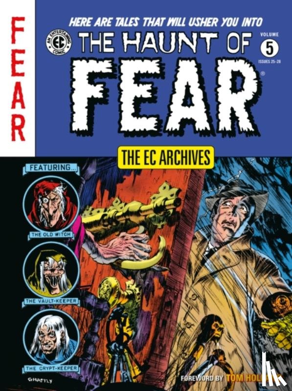Wessler, Carl, Binder, Otto, Ingels, Graham - The EC Archives: The Haunt of Fear Volume 5