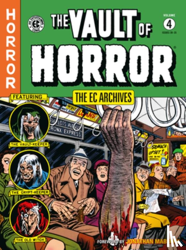 Gaines, Bill, Feldstein, Al, Craig, Johnny - The EC Archives: The Vault of Horror Volume 4