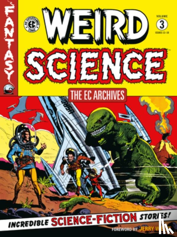 Feldstein, Al, Gaines, William, Wood, Wally - The EC Archives: Weird Science Volume 3