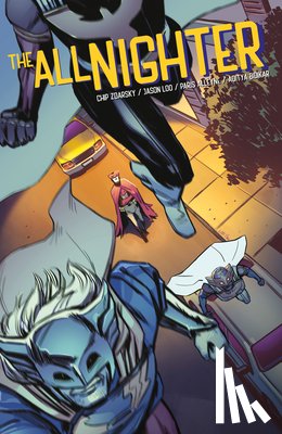 Zdarsky, Chip, Loo, Jason, Alleyne, Paris - The All-Nighter Volume 2