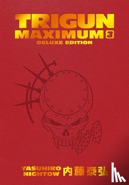 Nightow, Yasuhiro - Trigun Maximum Deluxe Edition Volume 3