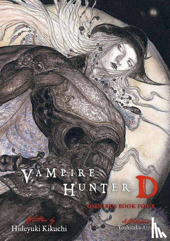Kikuchi, Hideyuki, Amano, Yoshitaka, Leahy, Kevin - Vampire Hunter D Omnibus: Book Four