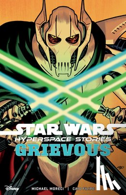 Moreci, Michael - Star Wars: Hyperspace Stories--Grievous