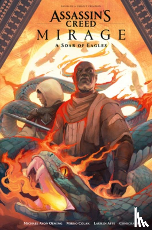 Oeming, Michael Avon, Colak, Mirko, Affe, Lauren - Assassin's Creed Mirage: A Soar of Eagles