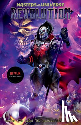 Sheridan, Tim, HDR, Daniel, Champagne, Keith - Masters of the Universe: Revolution