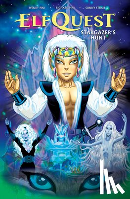 Pini, Wendy, Pini, Richard - Pini, W: Elfquest: Stargazer's Hunt Complete Edition