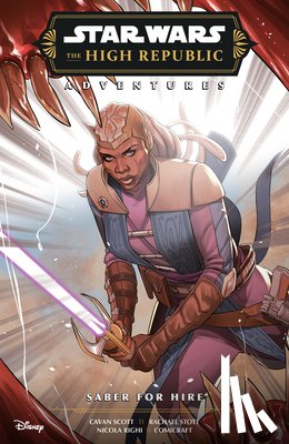Scott, Cavan - Scott, C: Star Wars: The High Republic Adventures Phase III-