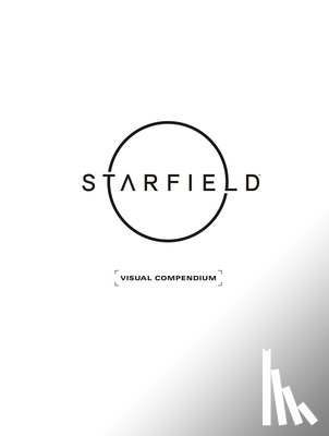 Bethesda Softworks - Starfield Visual Compendium