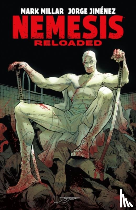 Millar, Mark - Nemesis: Reloaded