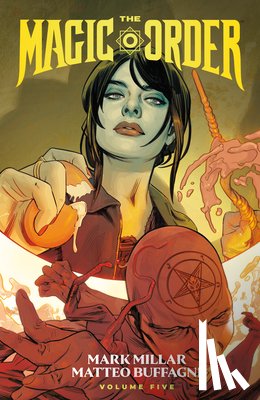 Millar, Mark - The Magic Order Volume 5