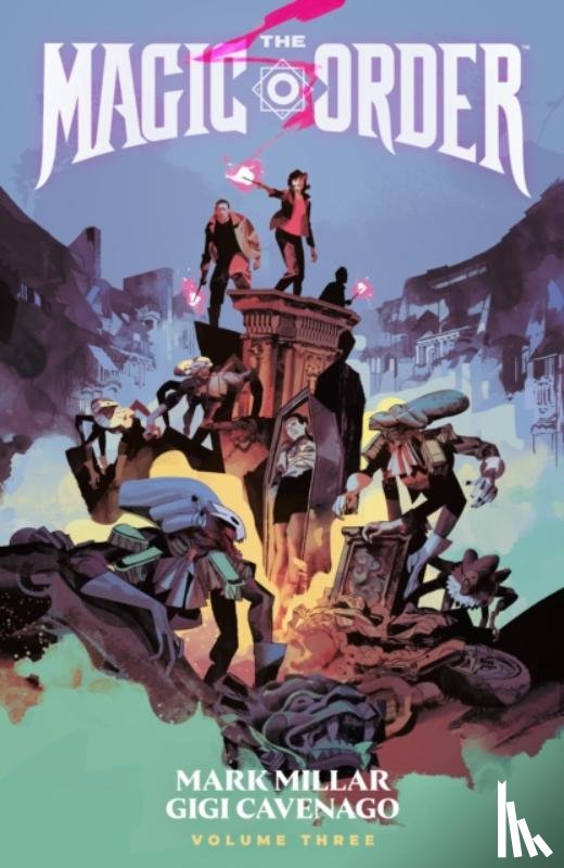 Millar, Mark - The Magic Order Volume 3