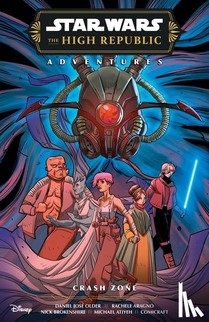 Older, Daniel Jose - Older, D: Star Wars: The High Republic Adventures Phase III-