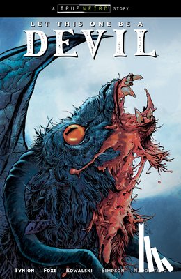 Tynion Iv, James, Foxe, Steve, Kowalski, Piotr - Let This One Be a Devil Volume 1